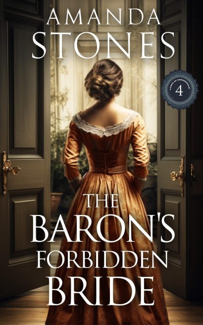 The Baron's Forbidden Bride: A Historical Regency Romance Book (Lords of Convenience 4)