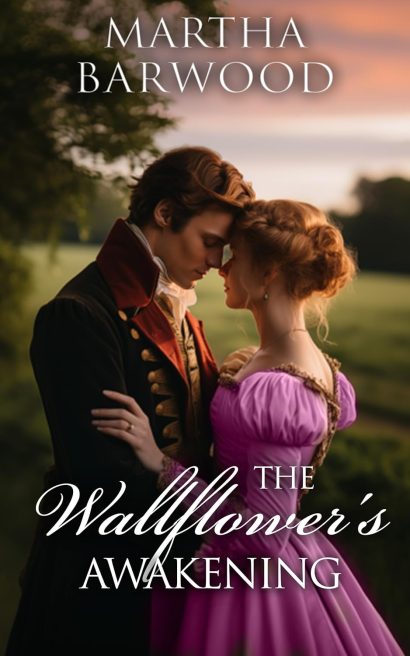 The Wallflower's Awakening: A Historical Regency Romance Book (Broken Hearts' Redemption 9)