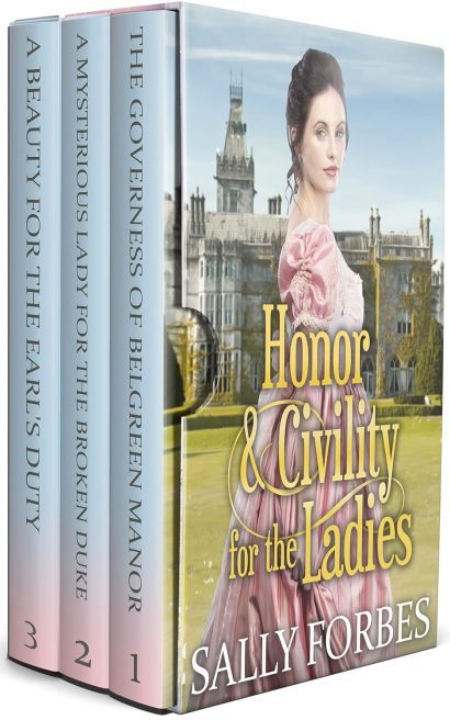Honor & Civility for the Ladies: A Clean & Sweet Regency Historical Romance Book Collection (Regency Scandalous Romances 5)