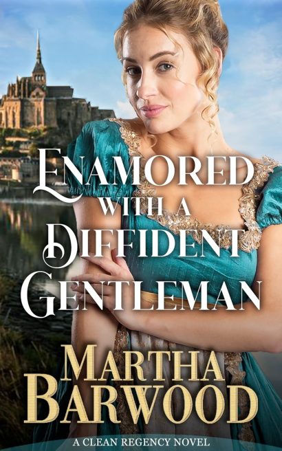 Enamored with a Diffident Gentleman: A Clean Historical Regency Romance Book