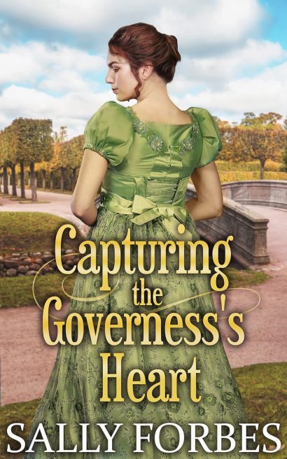 Capturing the Governess's Heart: A Clean & Sweet Regency Historical Romance Book (Once Upon a Governess 1)