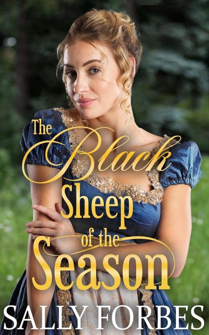 The Black Sheep of the Season: A Historical Regency Romance Book (Trials of Love 2)