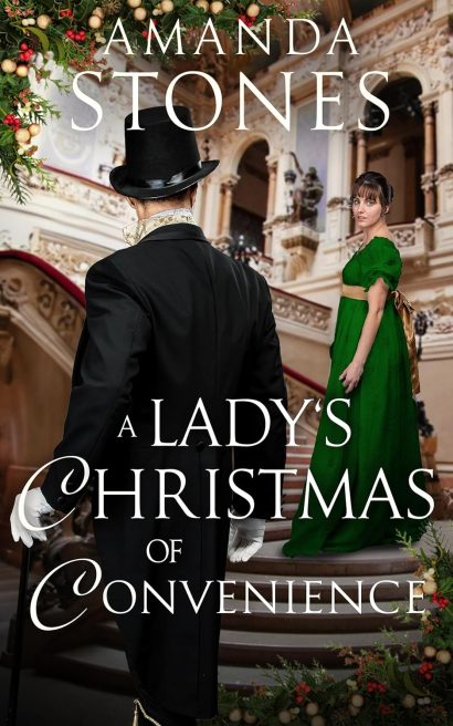 A Lady's Christmas of Convenience: A Clean Historical Regency Romance Book (Proposals During Christmastide 9)