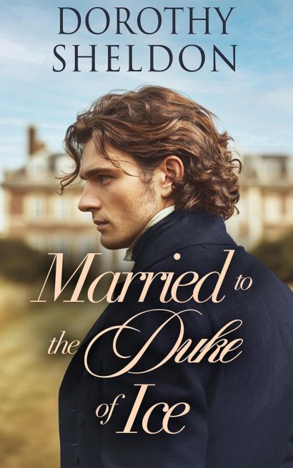 Married to the Duke of Ice: A Historical Regency Romance Book (Inconvenient Marriages 1)