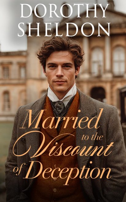 Married to the Viscount of Deception: A Historical Romance Novel (Inconvenient Marriages Book 2)