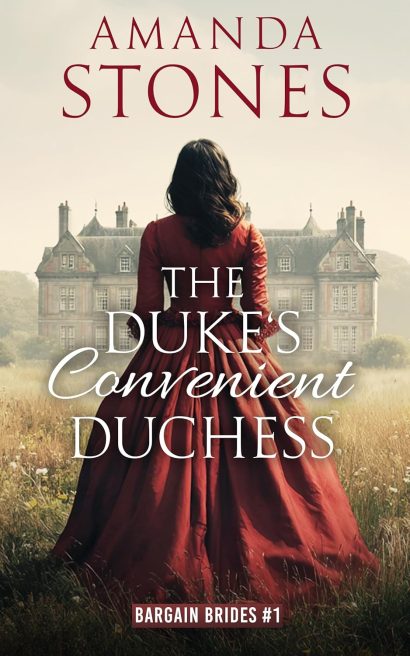 The Duke's Convenient Duchess: A Historical Regency Romance Novel (Bargain Brides Book 1)