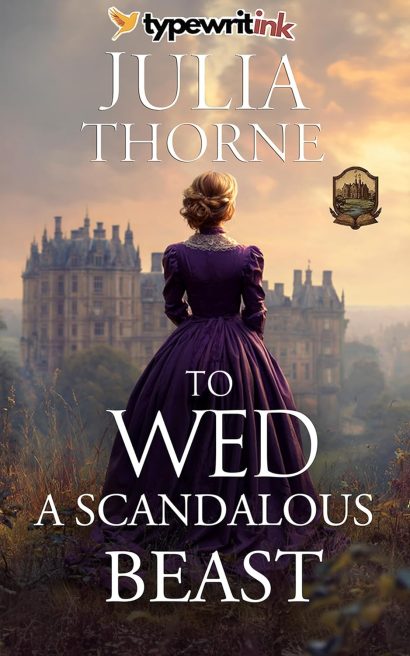 To Wed a Scandalous Beast: A Historical Regency Romance Novel (Affairs of Honor Book 4)