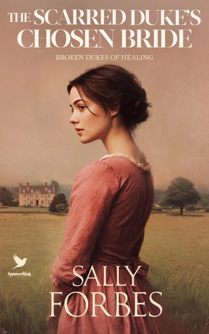 The Scarred Duke’s Chosen Bride: A Historical Regency Romance Book (Broken Dukes of Healing 2)
