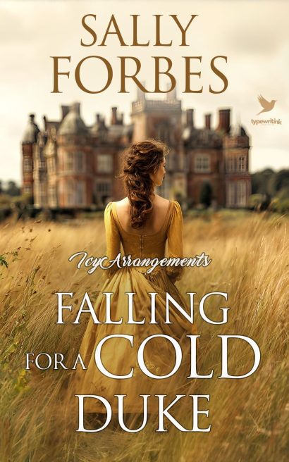 Falling for a Cold Duke : A Historical Regency Romance Book (Icy Arrangements 3)