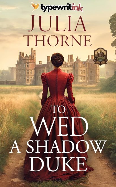 To Wed a Shadow Duke: A Historical Regency Romance Novel (Affairs of Honor Book 5)