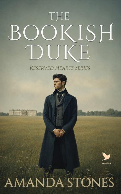 The Bookish Duke: A Historical Regency Romance Novel (Reserved Hearts Book 3)