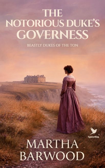 The Notorious Duke's Governess: A Historical Regency Romance Book (Beastly Dukes of the Ton 2)