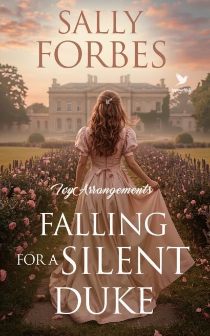Falling for a Silent Duke: A Historical Regency Romance Book (Icy Arrangements 4)
