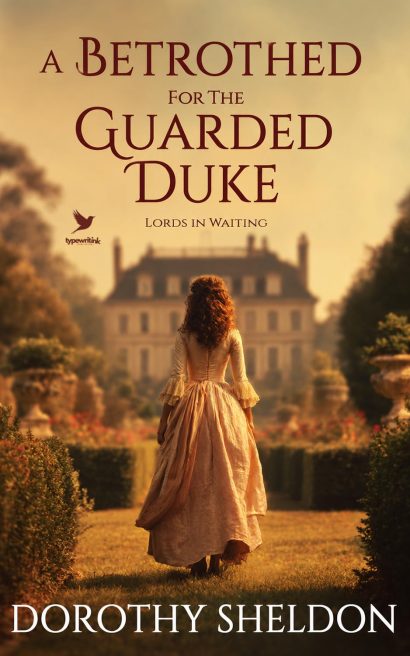 A Betrothed for the Guarded Duke:A Historical Regency Romance Book (Lords in Waiting 3)